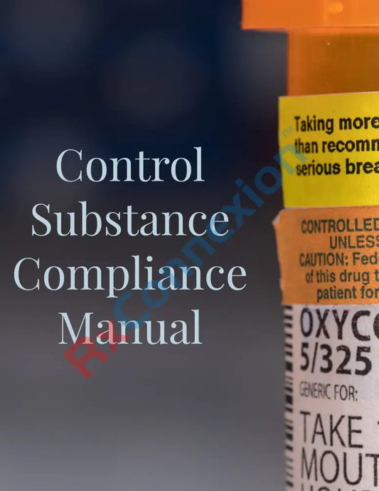 Control Substance Compliance Manual